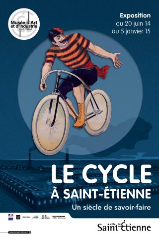 Exposition &quot; Le cycle à Saint-Etienne, un siècle de savoir-faire&quot;